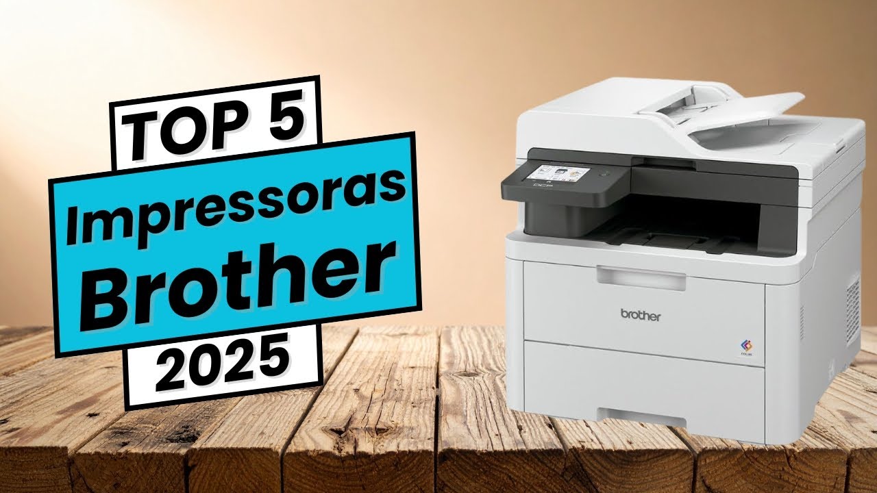 Top 5 impressoras Brother mais confiáveis para escritório