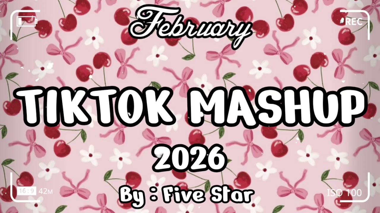 TikTok Mashup February 💗2026💗 (Not Clean)