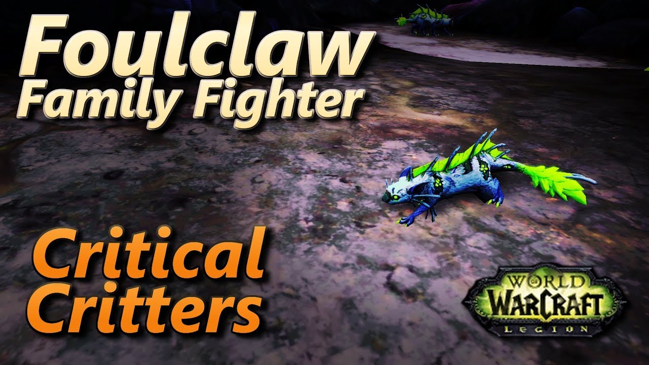Foulclaw Critical Critters Family Fighter Warcraft Pet Battle