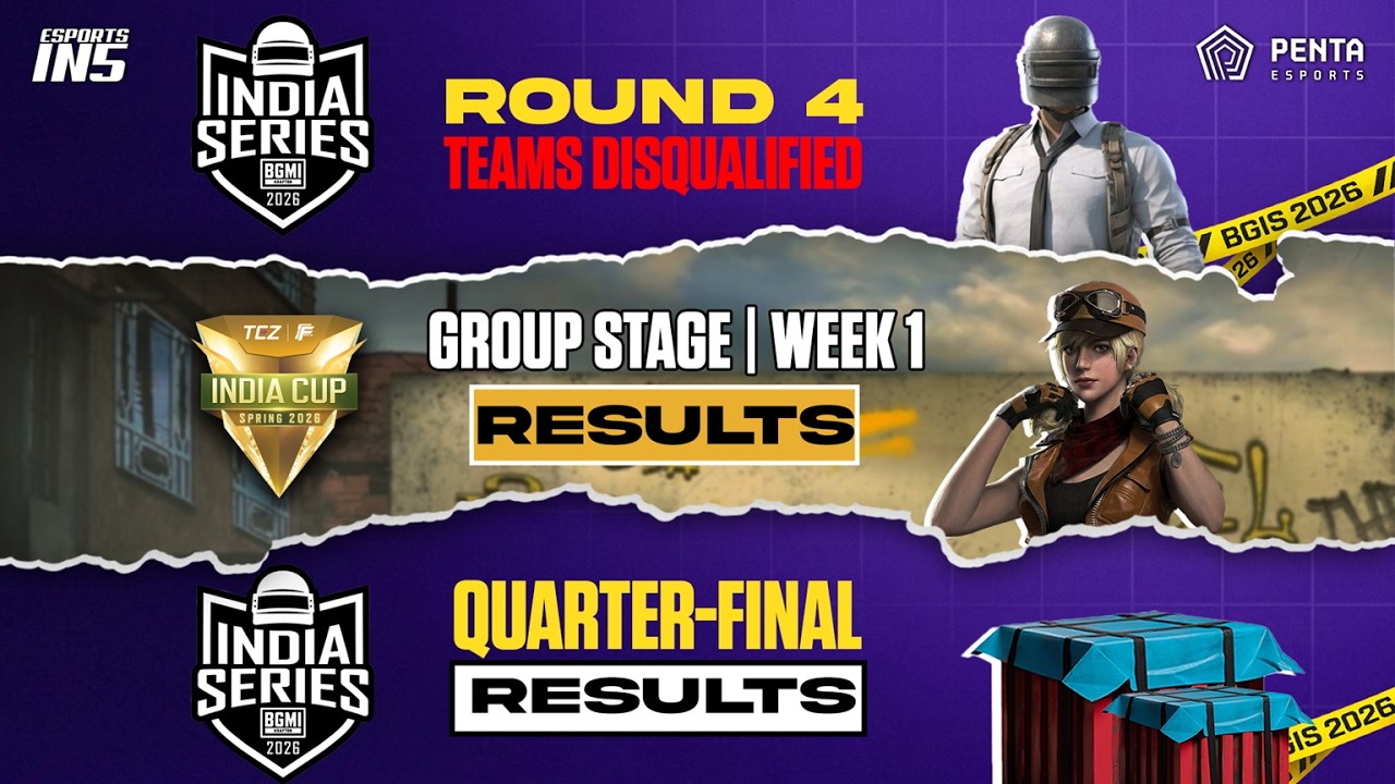 Round 4 Disqualified teams | BGIS 2026 Quarter-Finals results | FFMIC 2026 Group Stage Week 1 | Ein5