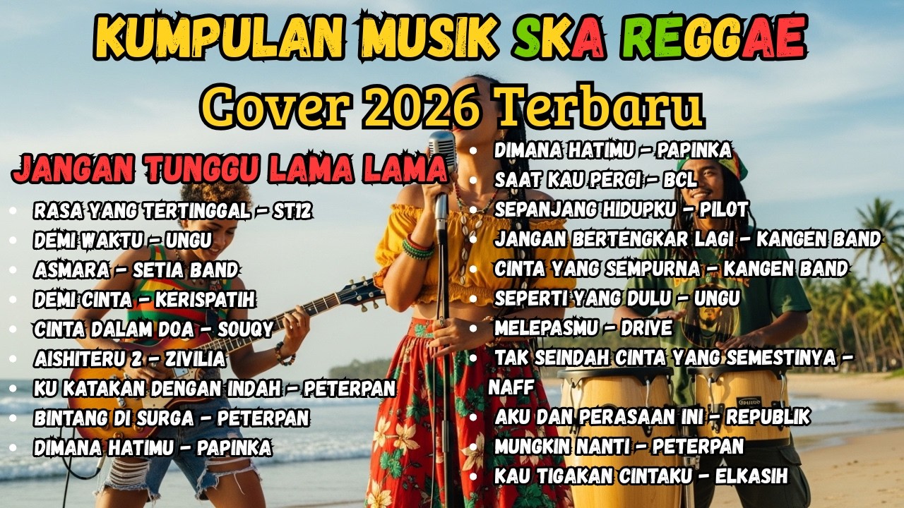 Cover Reggae Ska Jangan Tunggu Lama Lama | Lagu Lawas Jadi Viral 2026