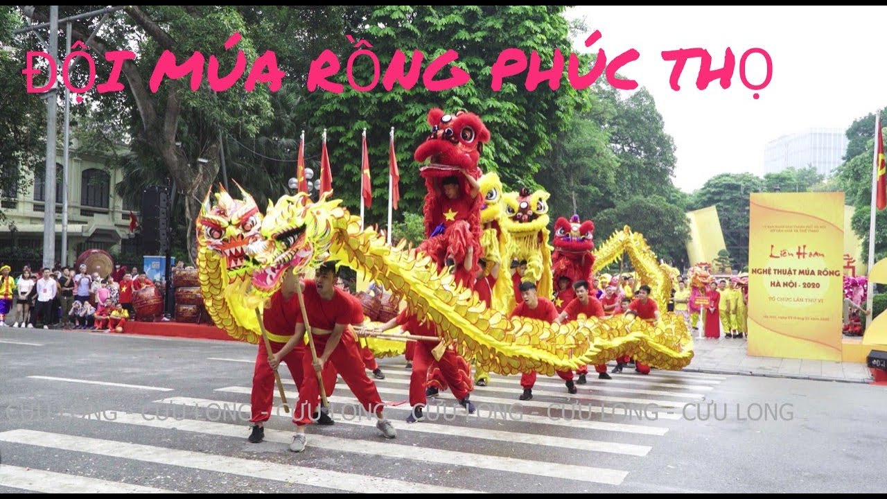 Liên hoan múa rồng Hà Nội 2020 | đội rồng Phúc Thọ | CỬU LONG