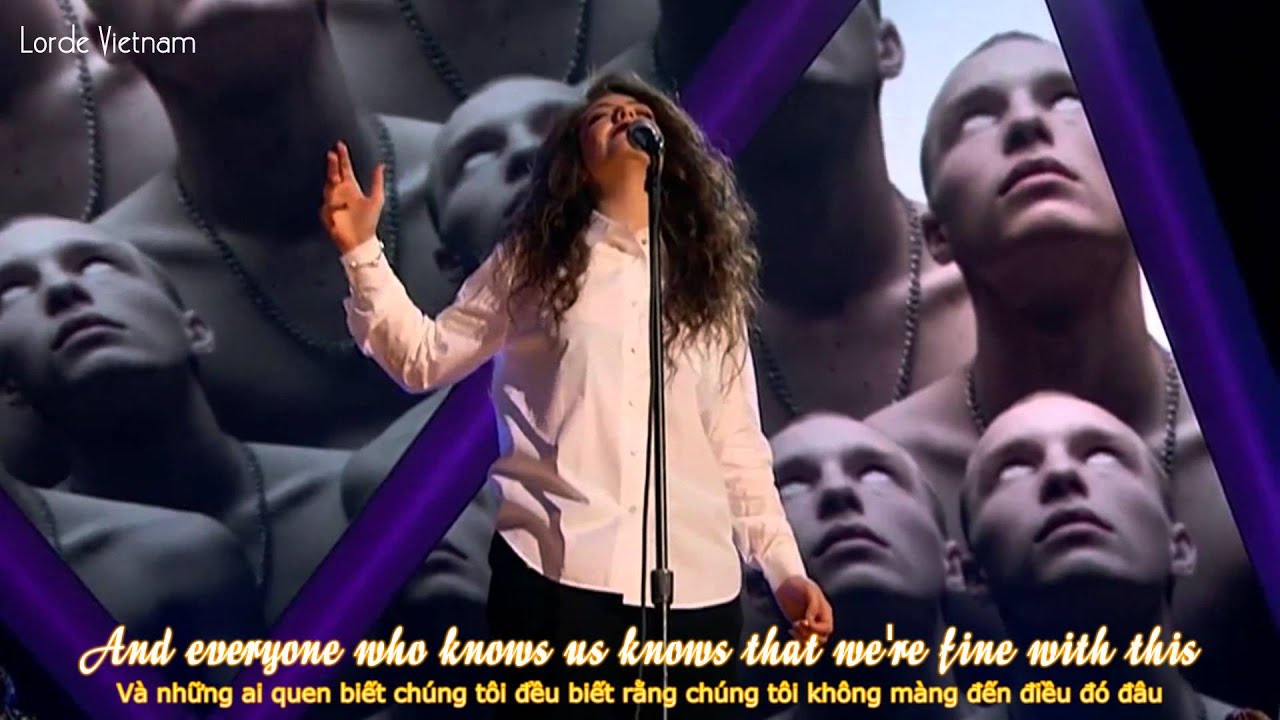 [Lyrics + Vietsub] Lorde - Royals (Live at Grammy Nominations Concert 2013) | Lorde Vietnam