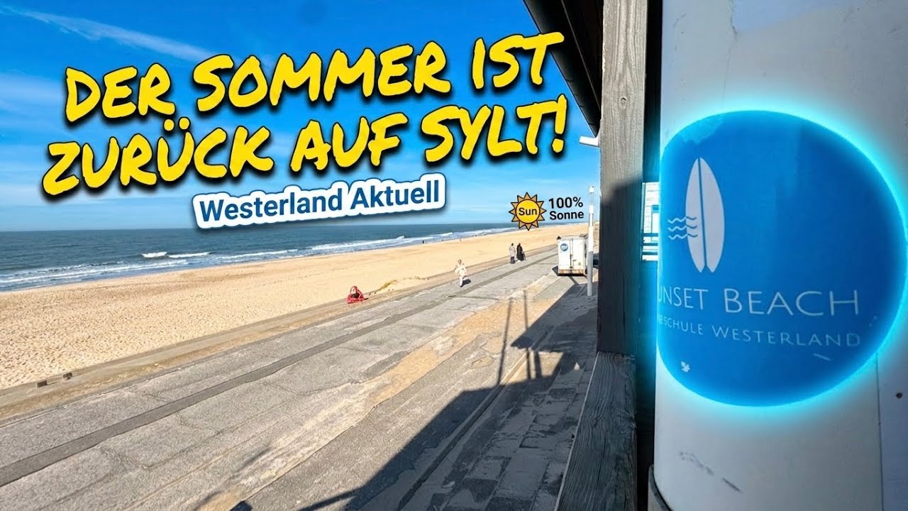 Der Sommer ist zur&uuml;ck auf Sylt! ☀️ | Live vom Brandenburger Strand