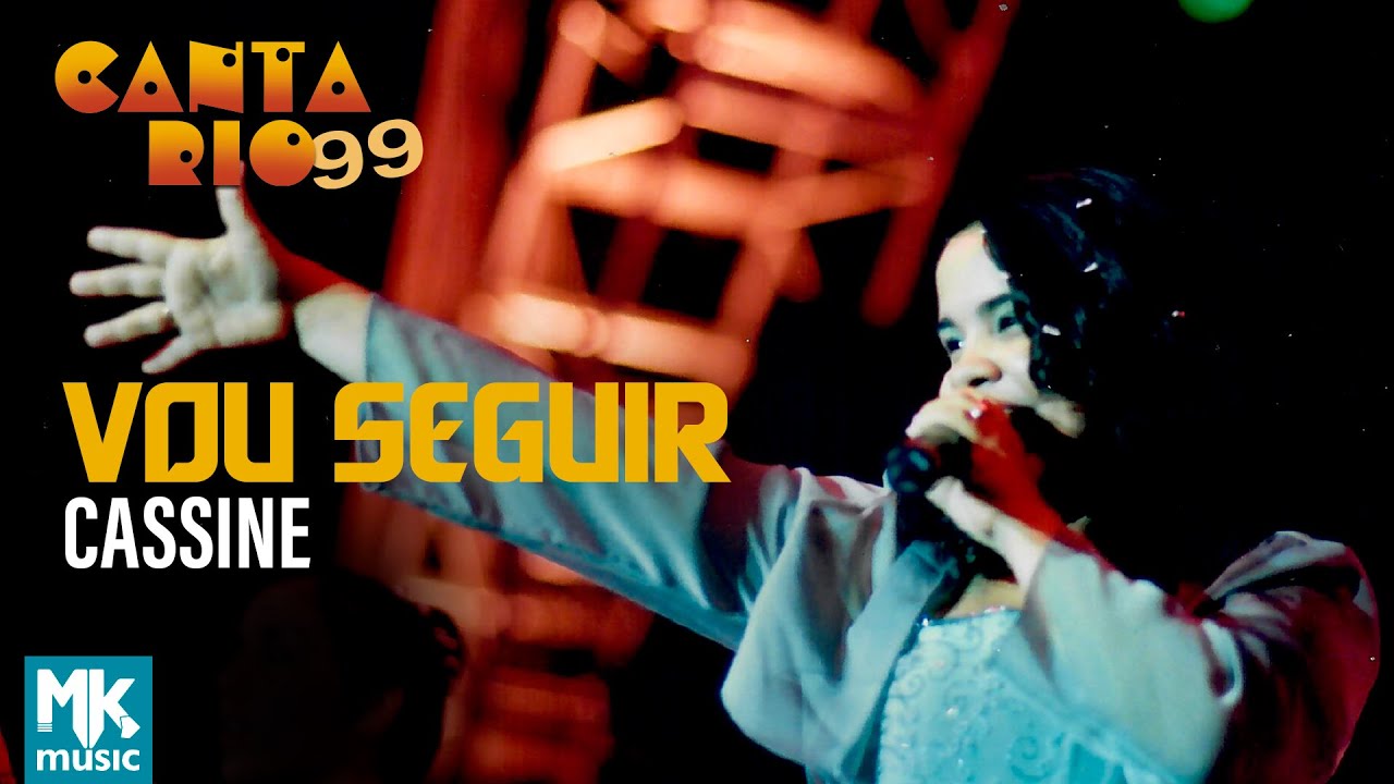 Cassiane - Vou Seguir (Ao Vivo) - DVD Canta Rio 99