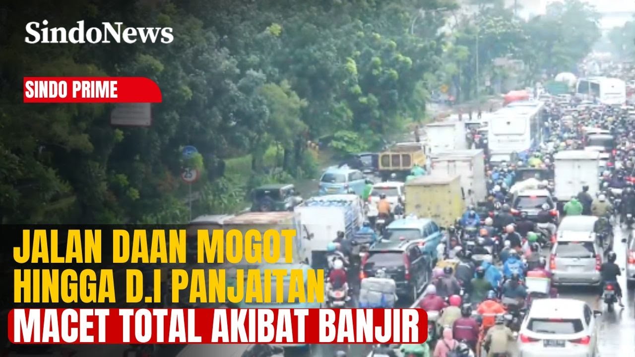Jalan Daan Mogot hingga D.I Panjaitan Terendam Banjir, Lalu Lintas Lumpuh dan Tersendat |Sindo Prime