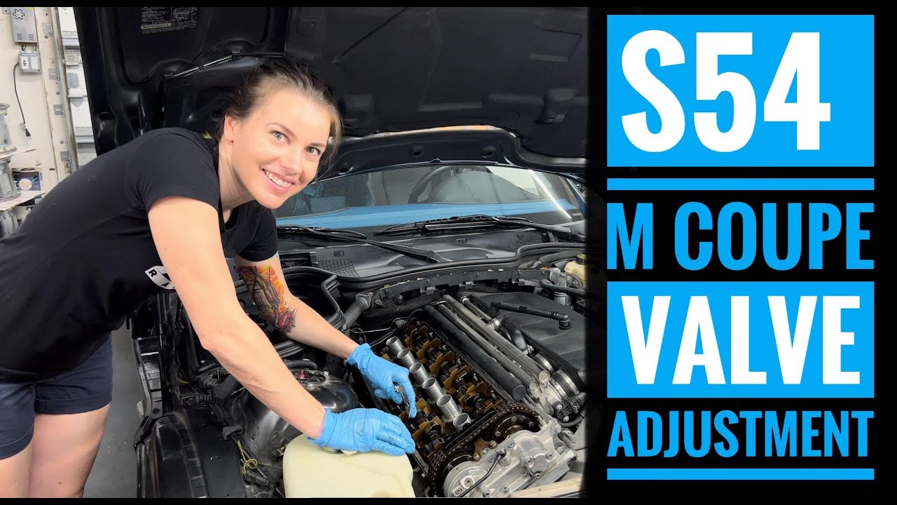 S54 Z3 M Coupe Valve Adjustment