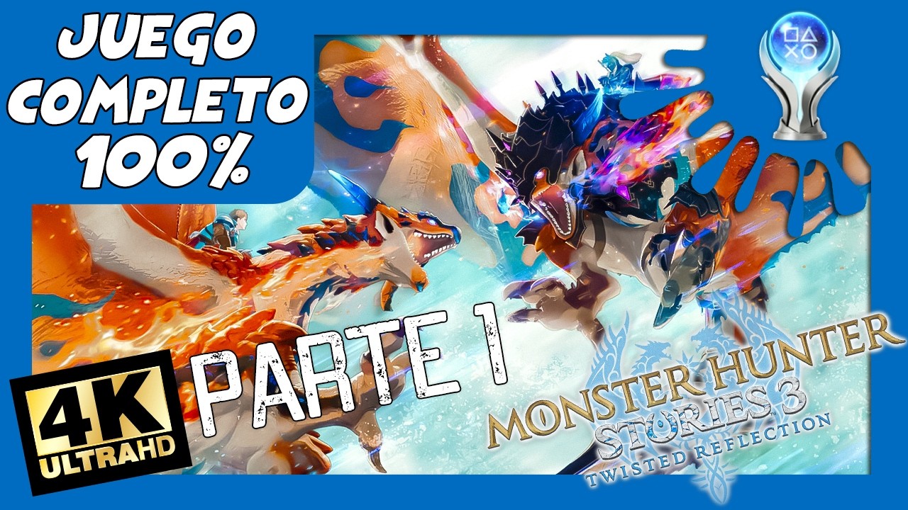 MONSTER HUNTER STORIES 3: TWISTED REFLECTION | JUEGO COMPLETO | FULL GAMEPLAY