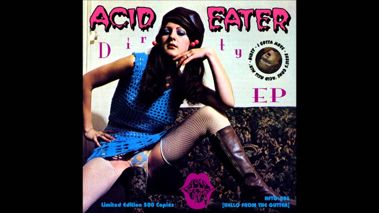 Acid Eater - Dirty 2008 (Full Album)