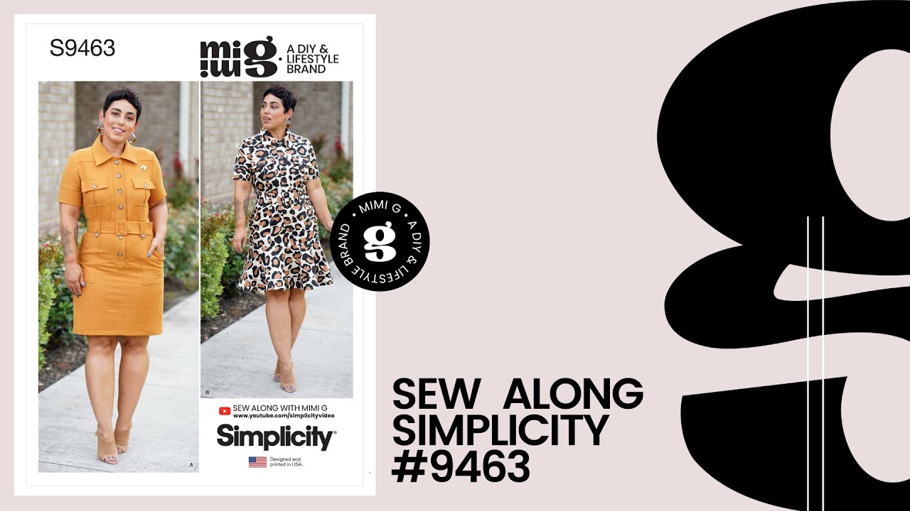SEW ALONG FOR MY MIMIG X SIMPLICITY #9463