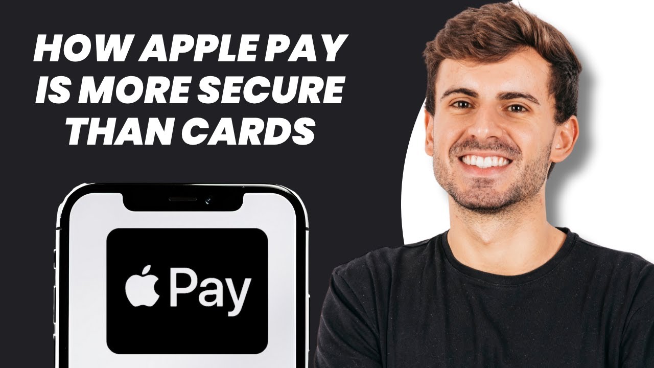 How Apple Pay Is More Secure Than Cards