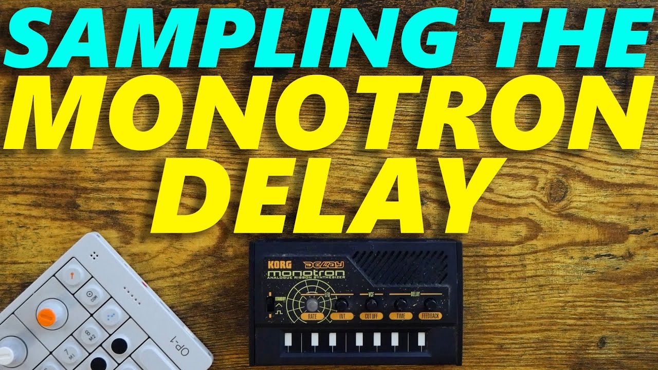 Sampling the Monotron Delay!