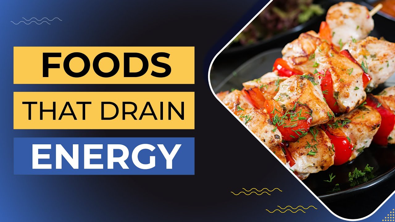 10 Foods that Drain Your Energy | Foods That Drain Your Energy |  Things that Drain Your Energy
