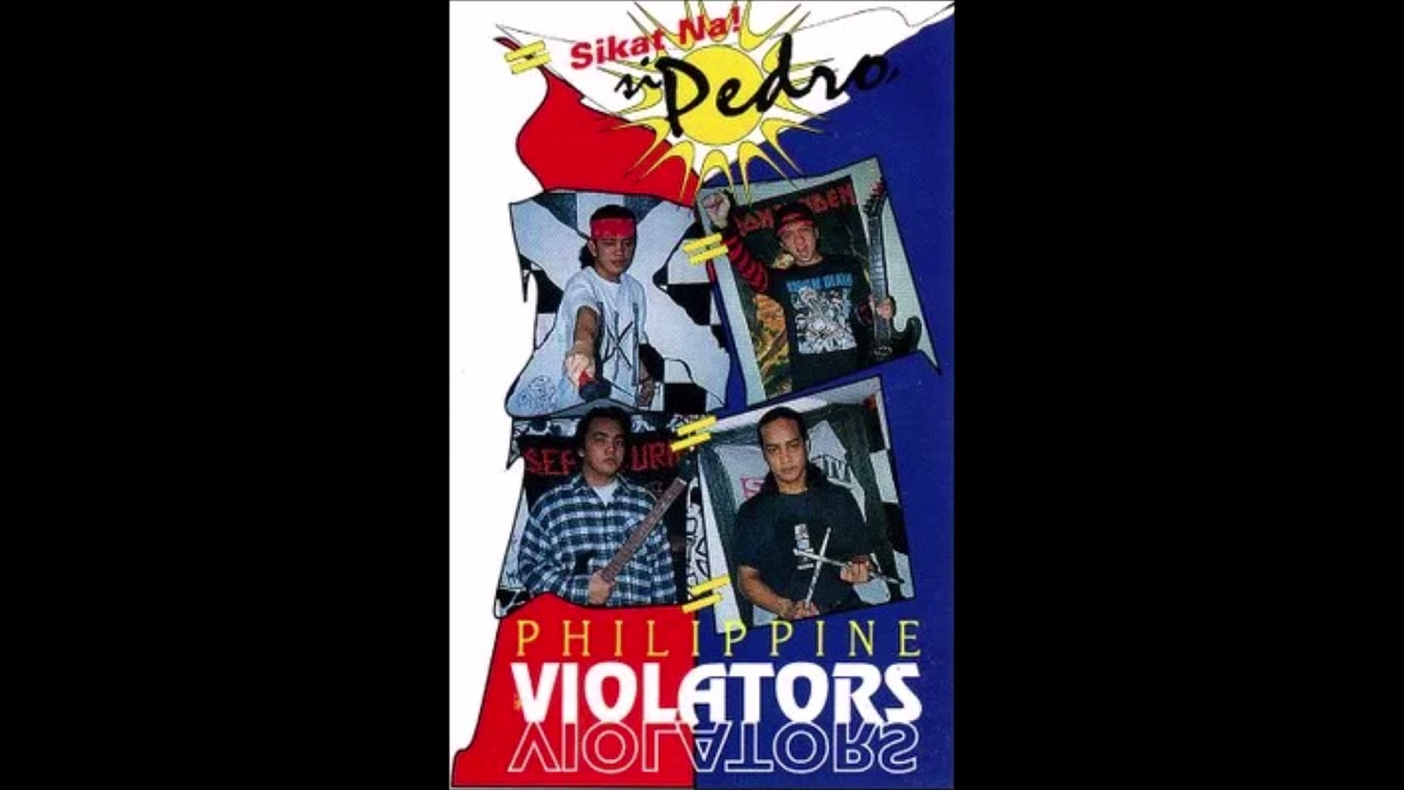 Philippine Violators- Sikat Na Si Pedro Full Album
