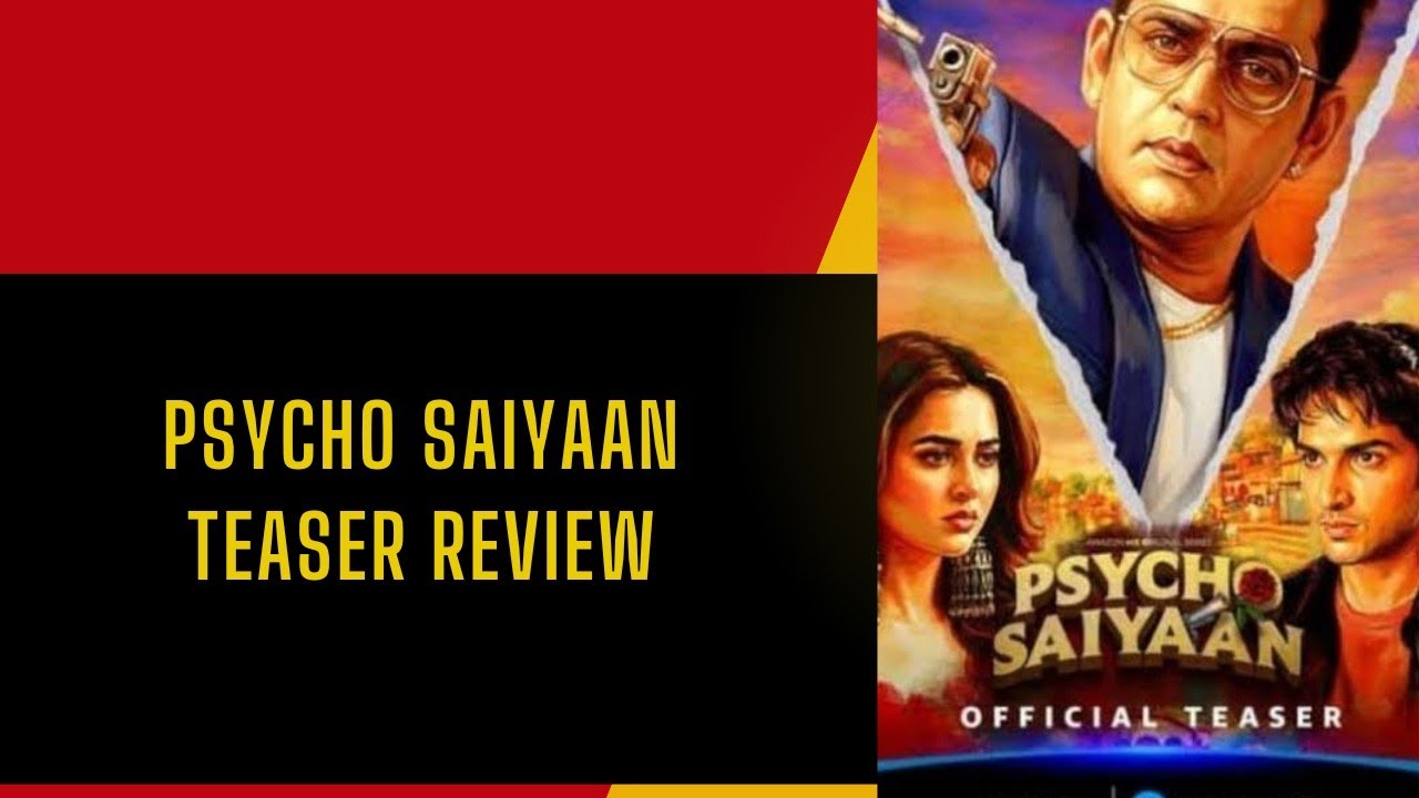 Psycho Saiyaan Official Teaser|Ravi Kishan|Tejasswi Prakash|Anud Singh Dhaka|Amazon MX Player|Review