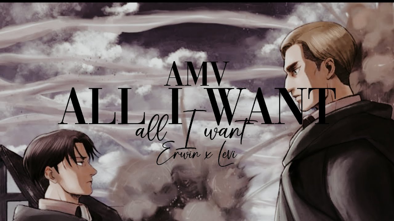 ALL I WANT [eruri]