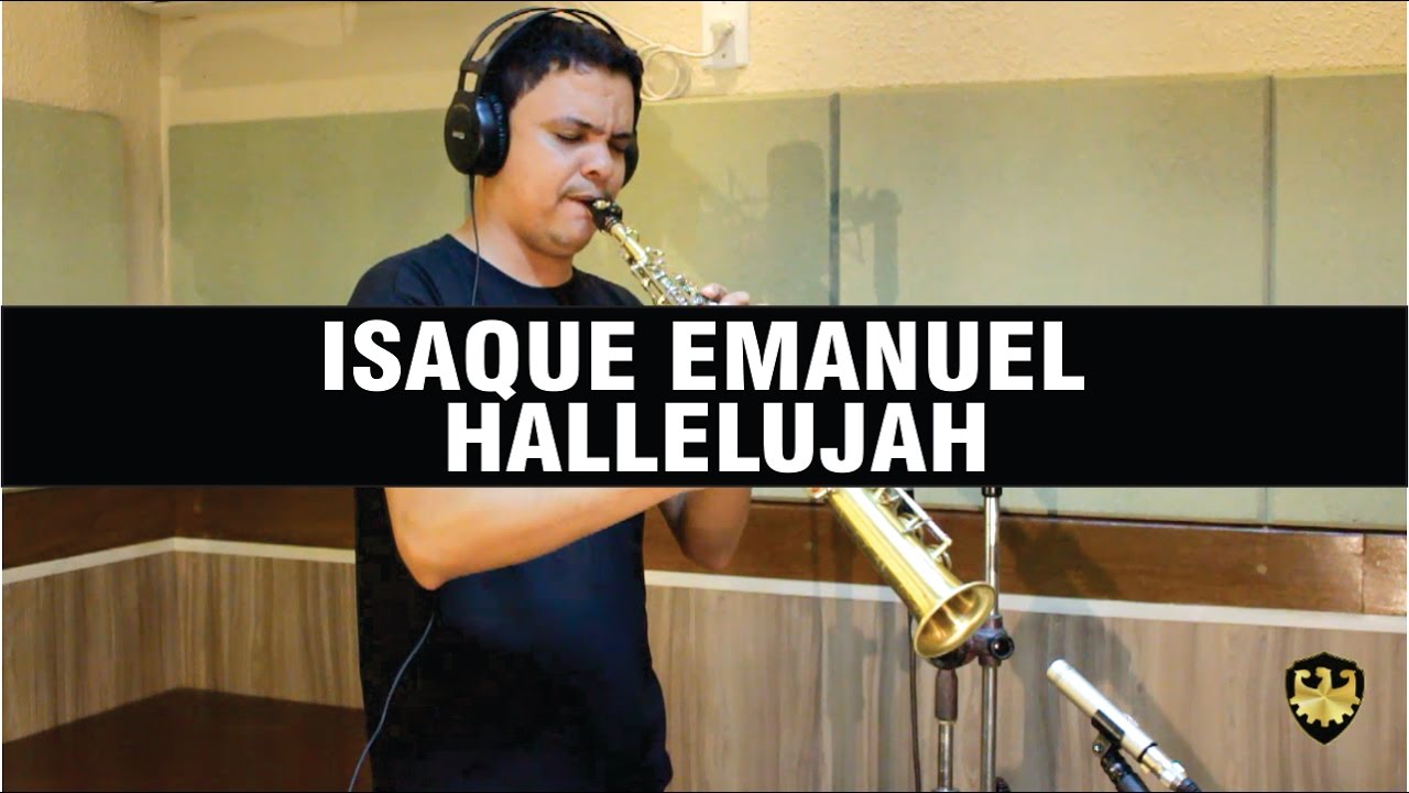 Isaque Emanuel | Hallelujah
