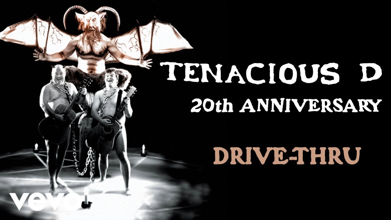Tenacious D - Drive-Thru (Official Audio)