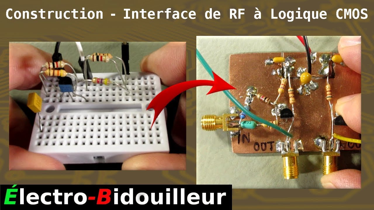 EB_#278 Construction - Interface de Signal RF &agrave; Signal Logique CMOS