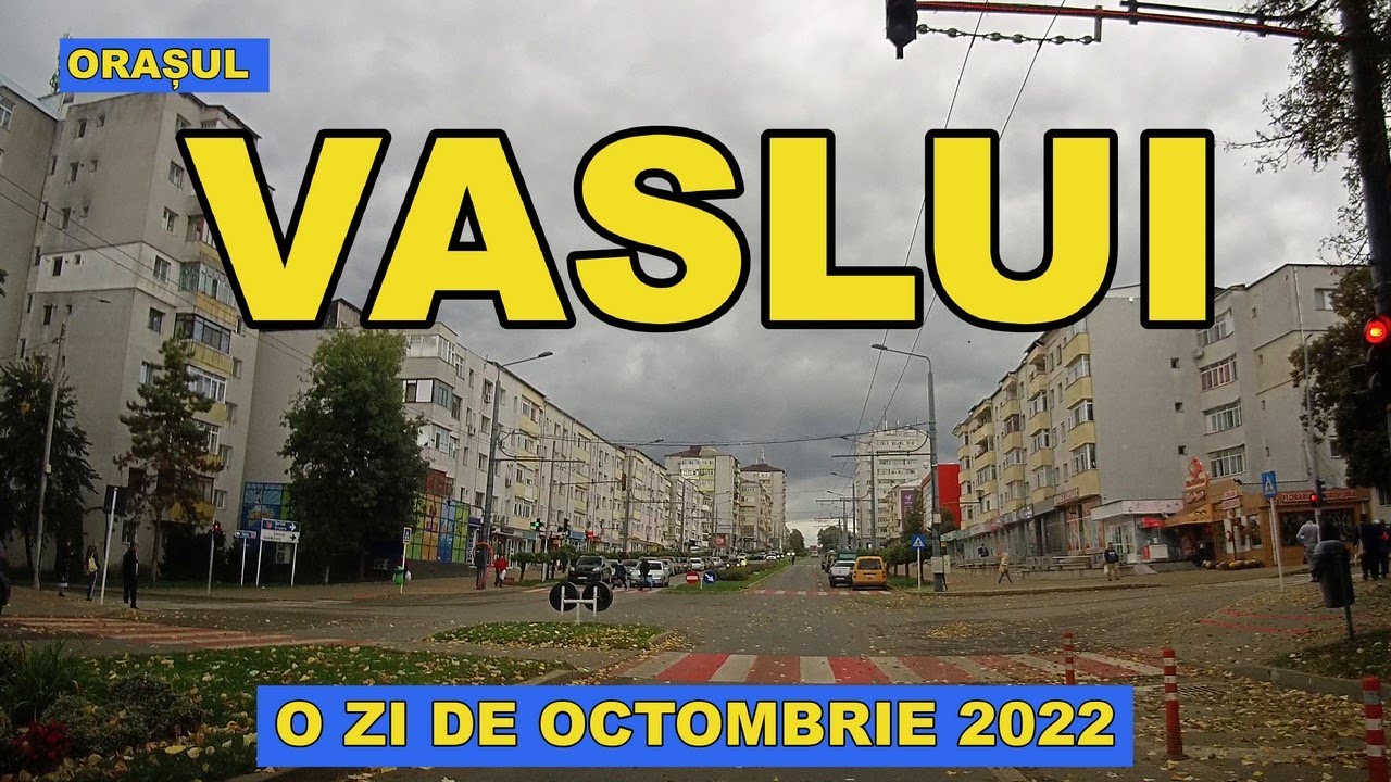 Orasul VASLUI traseu Bazar - Independenta - Piata centrala - Donici - Calugareni Motor Grup oct 2022