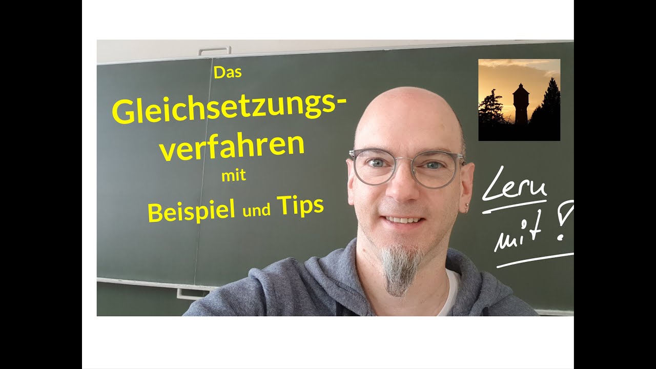 Das Gleichsetzungsverfahren