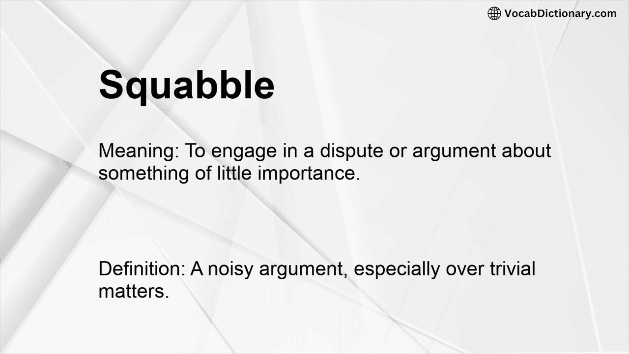 Squabble Meaning
