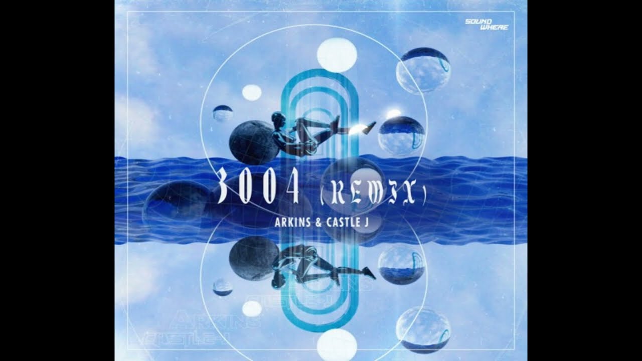 Arkins & Castle J - 3004 (Remix)
