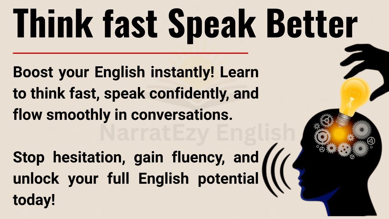 Think Fast and Speak Better || From Silence to Fluency || Graded Reader || Improve Your English ✅