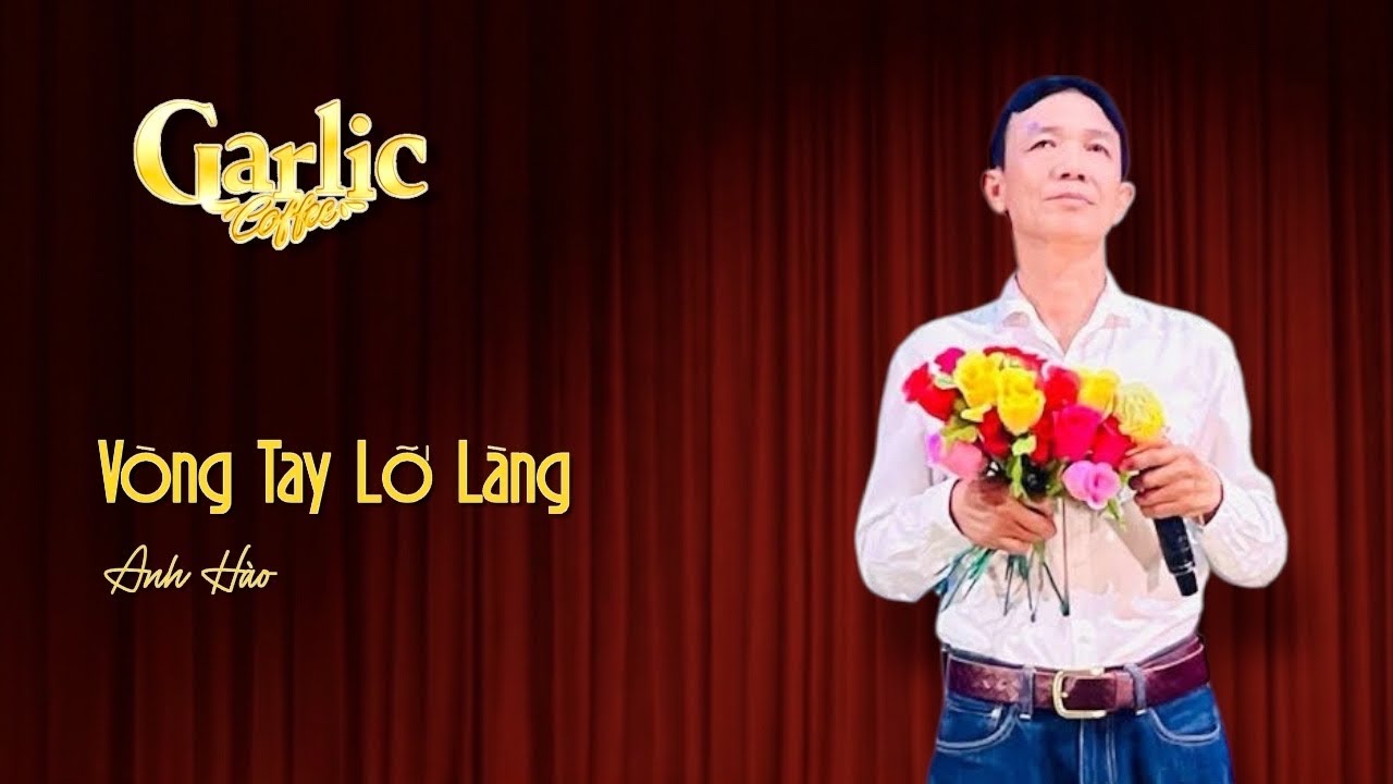 Vòng tay lỡ làng | Trình bày: Anh Hào | Tác giả: Ngọc Sơn, Đynh Trầm Ca