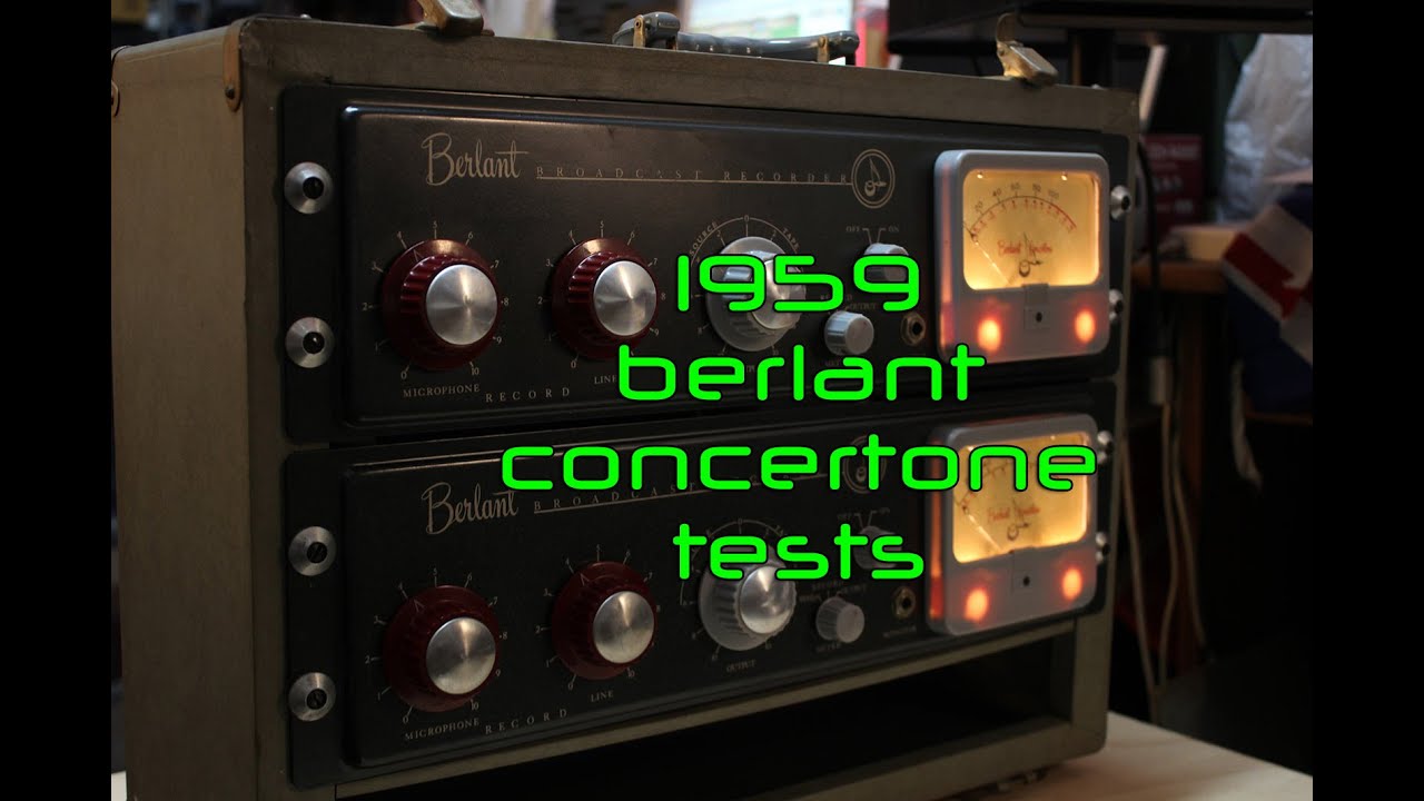 1959 Berlant Concertone Tube Preamps - Line In/Out Tests