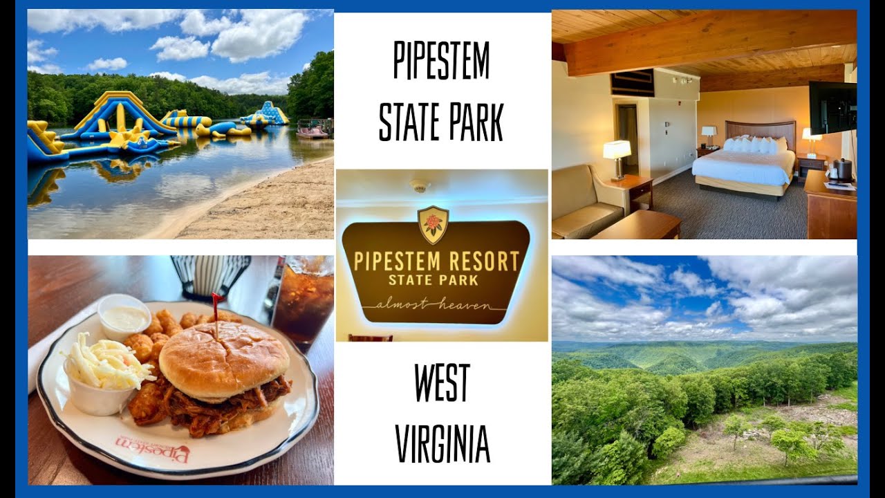 A Look at Pipestem Resort State Park (WV) and Pipestem Adventures