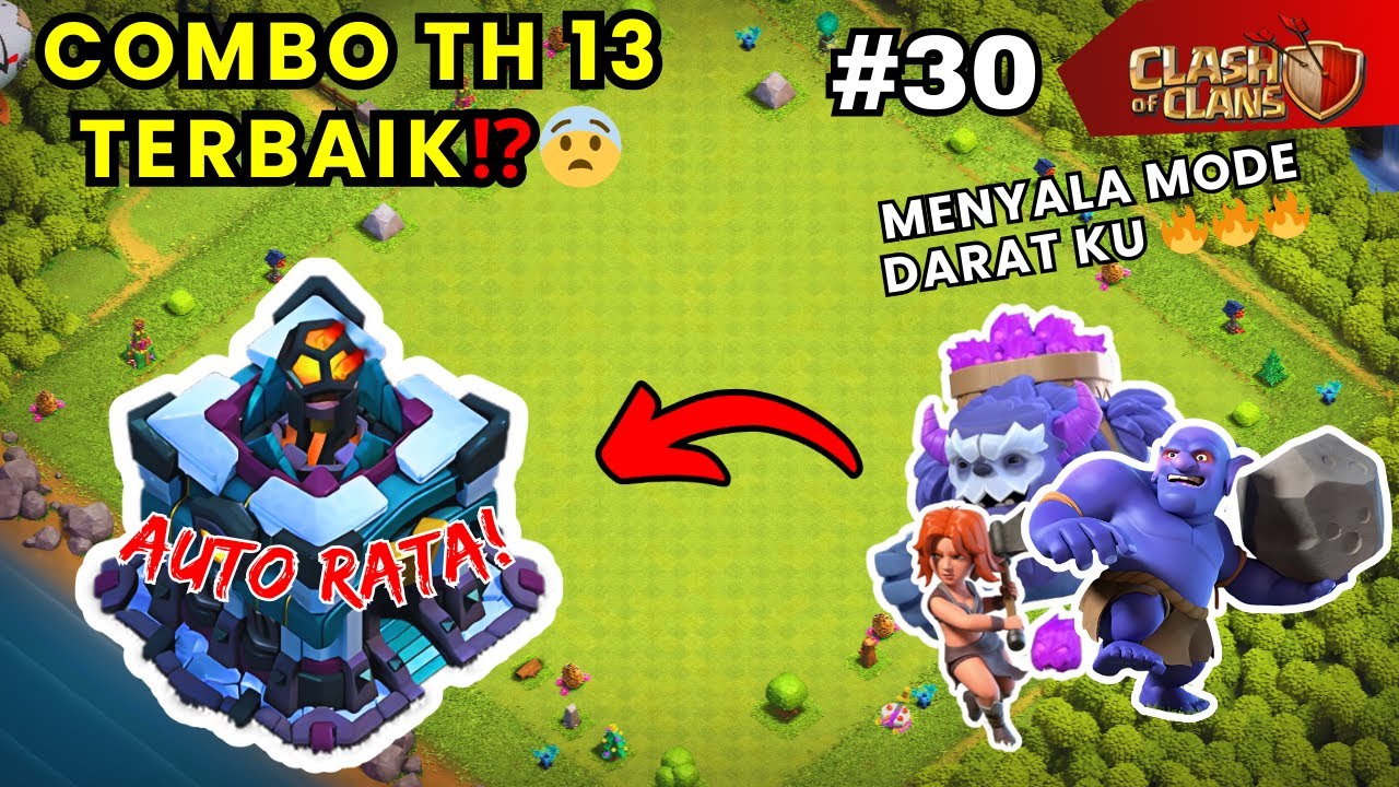 MUDAH❗😱 3 KOMBINASI PASUKAN DARAT TERBAIK TH 13 2025❗❗ | Clash of Clans