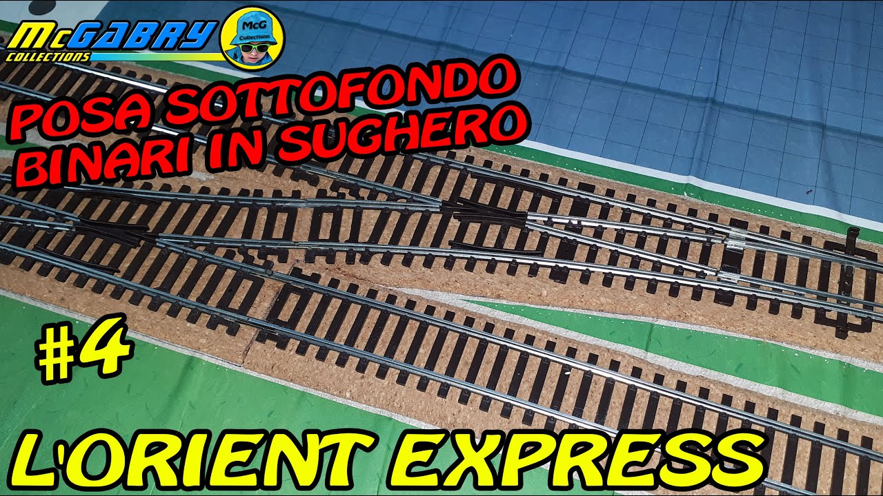 LA FERROVIA DELL'ORIENT EXPRESS HACHETTE-COSTRUZIONE PLASTICO #4 POSA SOTTOFONDO BINARI IN SUGHERO