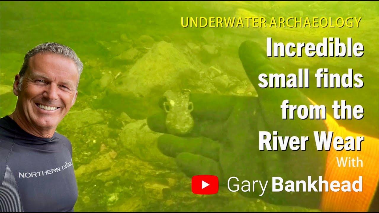 Archaeology: Incredible small finds from the River Wear, Durham.