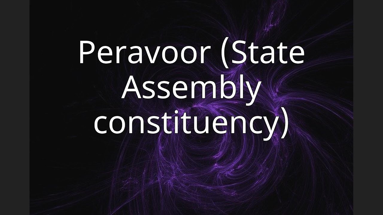 Peravoor (State Assembly constituency)