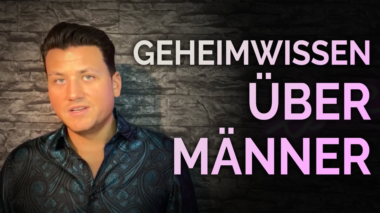 Geheimwissen über Männer - das hat dir nicht mal Mutti verraten