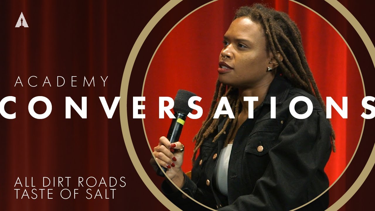 'All Dirt Roads Taste of Salt' with Raven Jackson (writer-director) | Academy Conversations