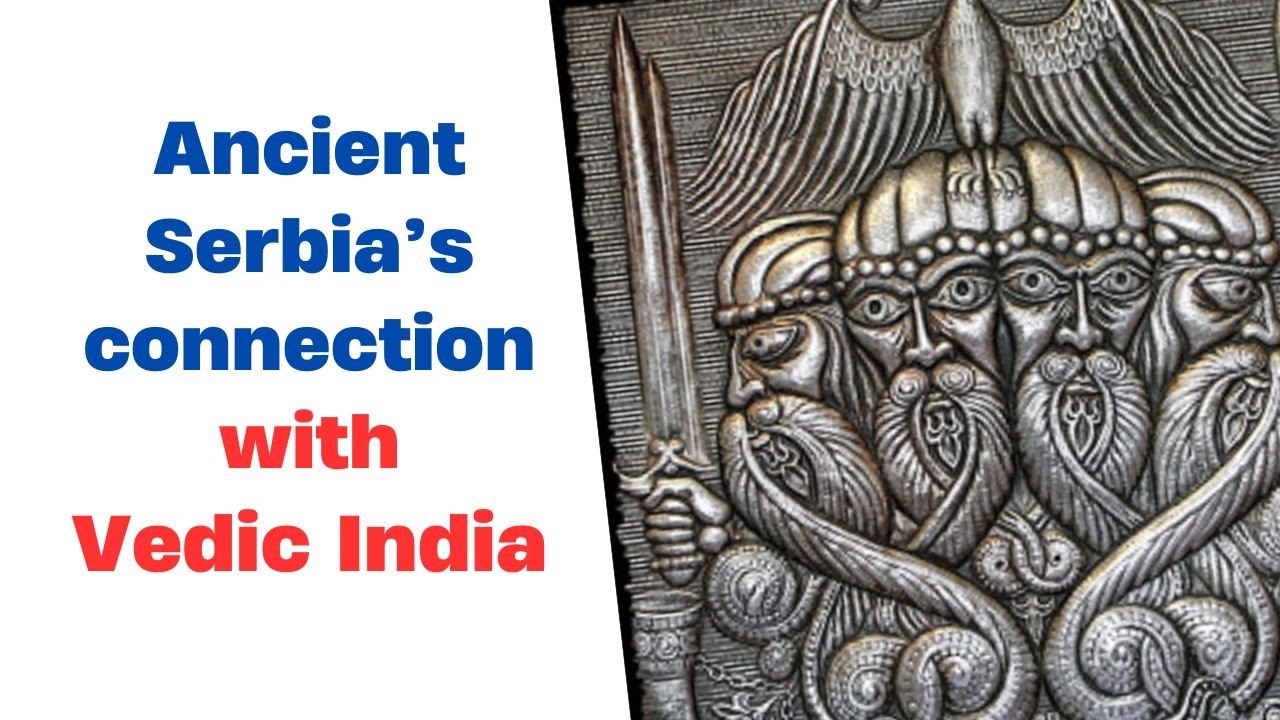 Ancient Serbia&rsquo;s connection with Vedic India #ancient #serbia #hindu