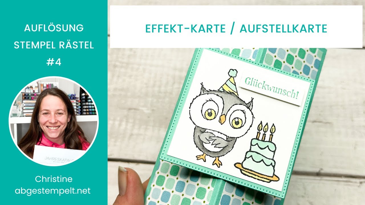 Anleitung Effektkarte/Aufstellkarte basteln⎜Eulenpost⎜Stampin' Up!® Sale-A-Bration