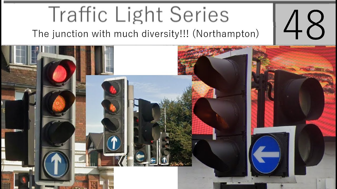 [Traffic Light Series (48)] There's a junction with much Diversity... @Northampton