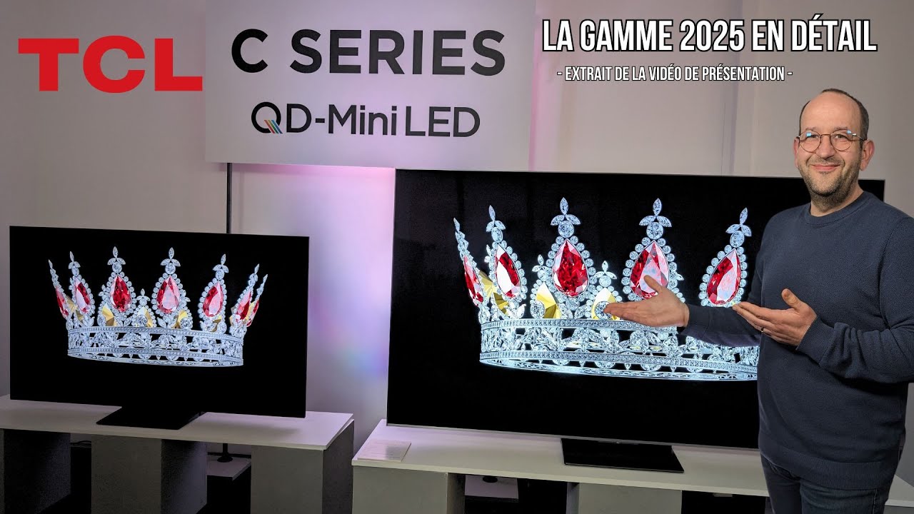 TCL C6K, C7K, C8K, C9K et X11K ... de futurs Best-sellers ?