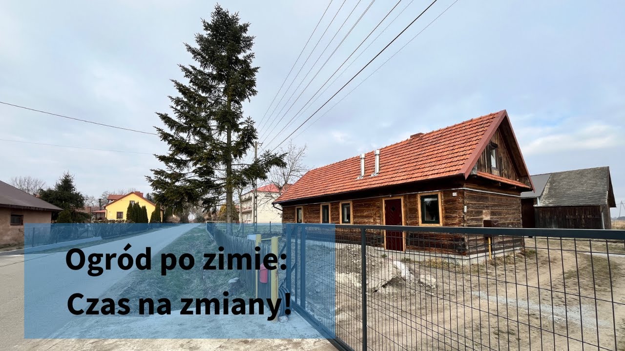 Ogród po zimie: Czas na zmiany!