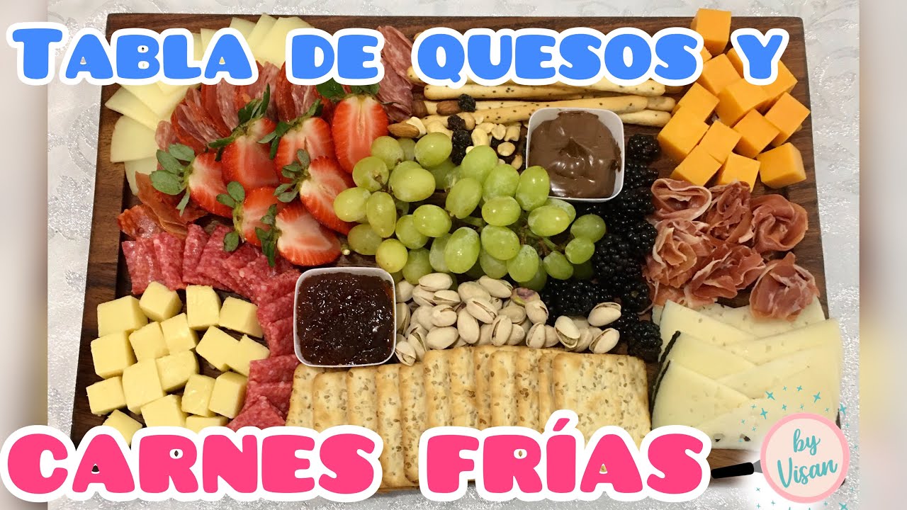 COMO HACER UNA TABLA DE QUESOS Y CARNES FRÍAS / FÁCIL Y RÁPIDA / By Visan