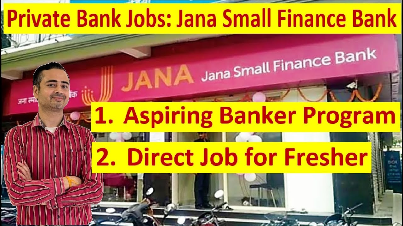 Jana Small Finance bank || Aspiring Bankers program || Graduate Job || Fresher Job