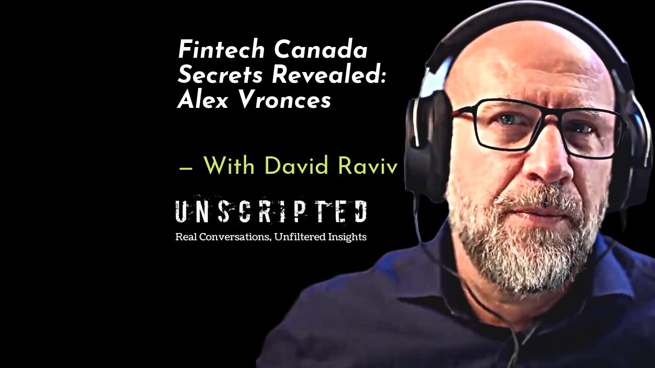 Fintech Canada Secrets Revealed: Alex Vronces
