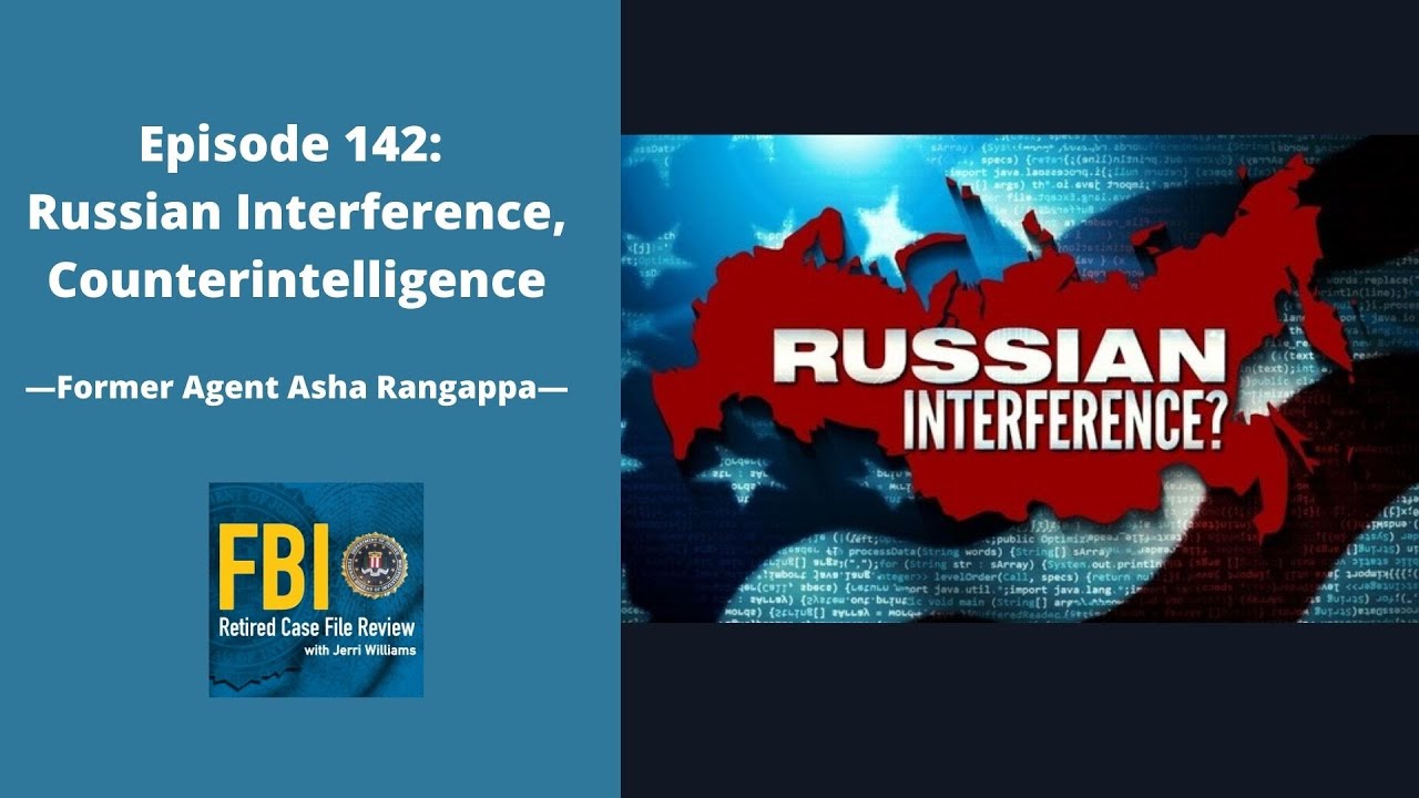 142: Вмешательство России, контрразведка &mdash; Аша Рангаппа