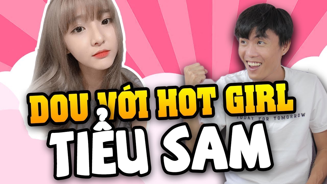 ThrowThi Dou c&ugrave;ng Tiểu Sam Hot Girl c&oacute; giọng h&aacute;t đ&aacute;nh gục moi tr&aacute;i tim