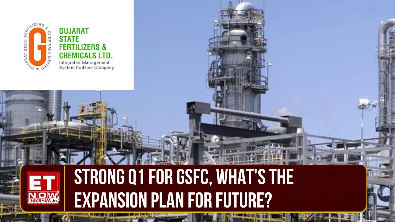 GSFC Q1: Strong Profits & Margins Recorded, What's The Demand Outlook? | SK Bajpai | Business News