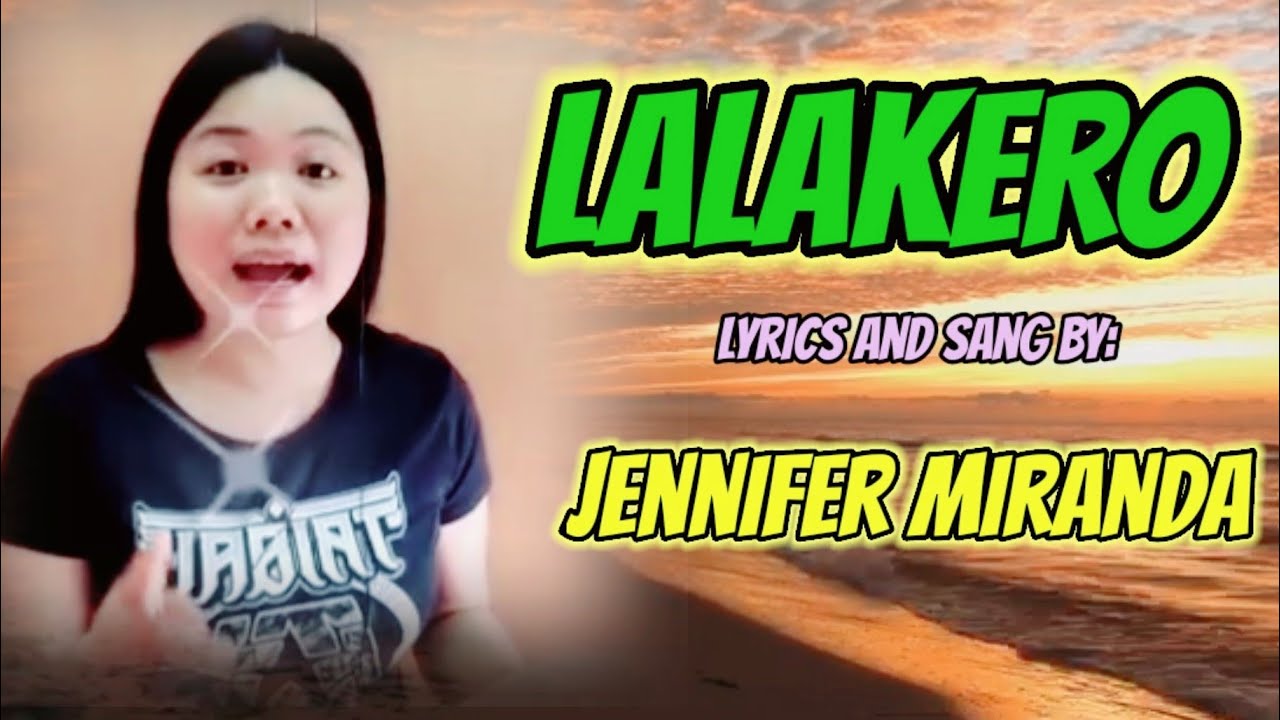 LALALAKERO_parody_lyrics and sang by Jennifer Miranda