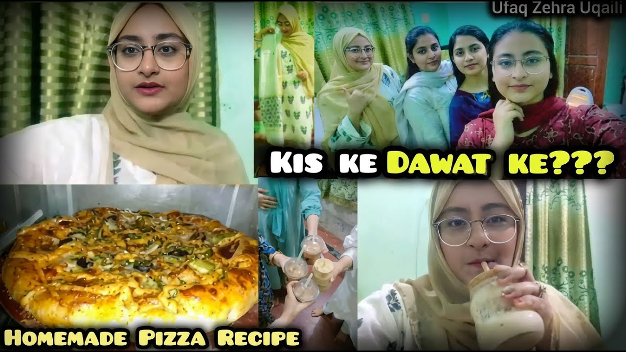 KIS KE DAWAT KE??|Homemade PIZZA RECIPE|Ufaq Zehra Uqaili #vlog196
